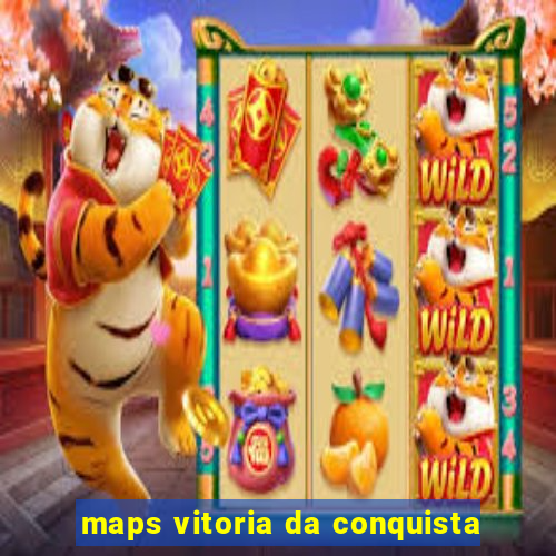 maps vitoria da conquista